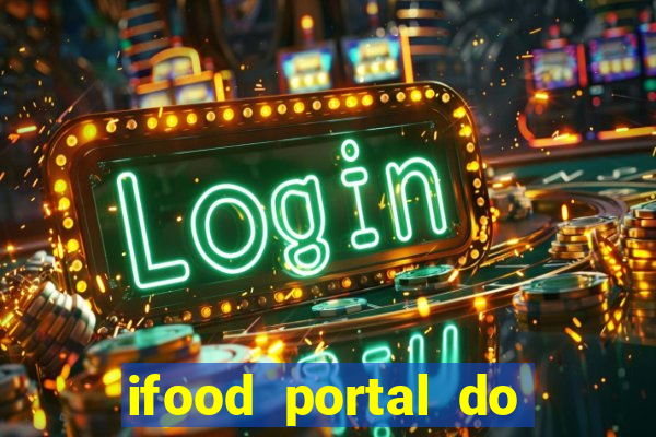 ifood portal do parceiro login